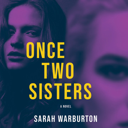 Once Two Sisters (Unabridged)