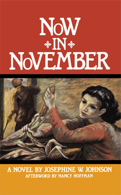 Josephine W. Johnson - Now in November