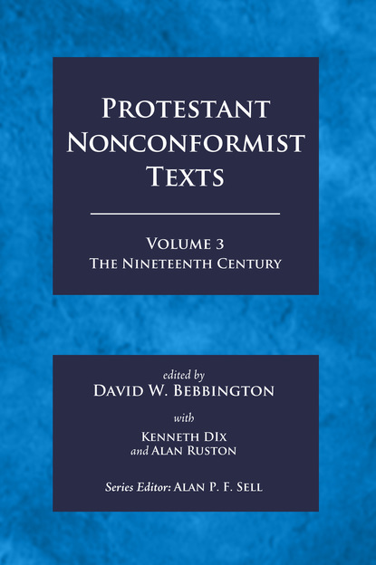 

Protestant Nonconformist Texts Volume 3