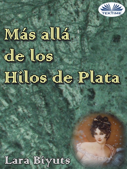 Lara Biyuts — M?s All? De Los Hilos De Plata