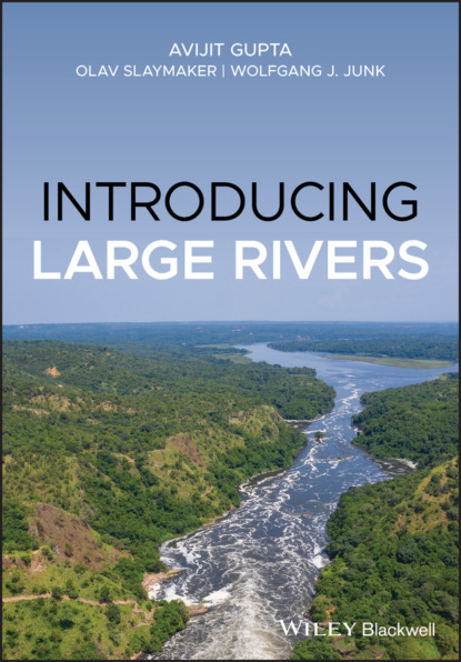 Avijit Gupta - Introducing Large Rivers
