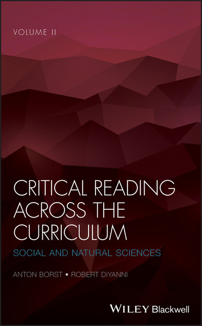 Critical Reading Across the Curriculum, Volume 2 - Группа авторов