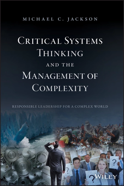 Обложка книги Critical Systems Thinking and the Management of Complexity, Michael C. Jackson