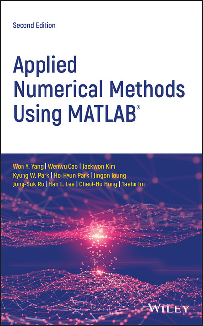 Won Y. Yang — Applied Numerical Methods Using MATLAB