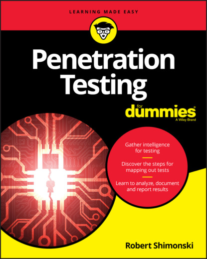Robert  Shimonski - Penetration Testing For Dummies