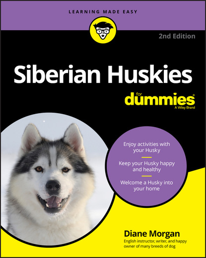 Diane  Morgan - Siberian Huskies For Dummies