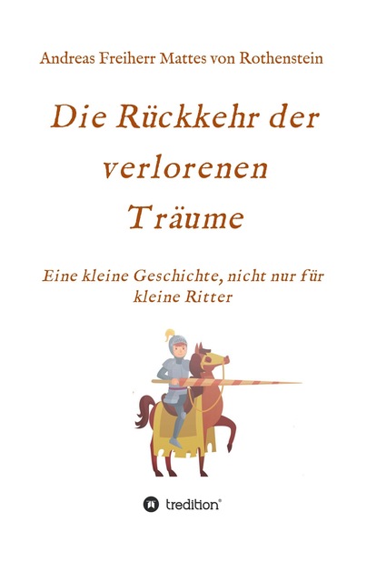 

Die Rückkehr der verlorenen Träume