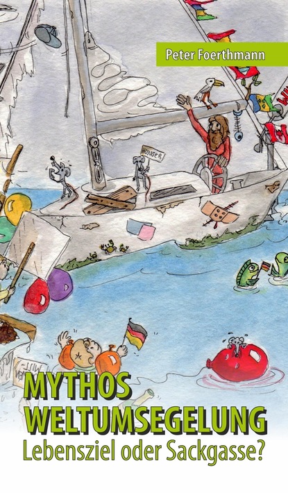 

Mythos Weltumsegelung