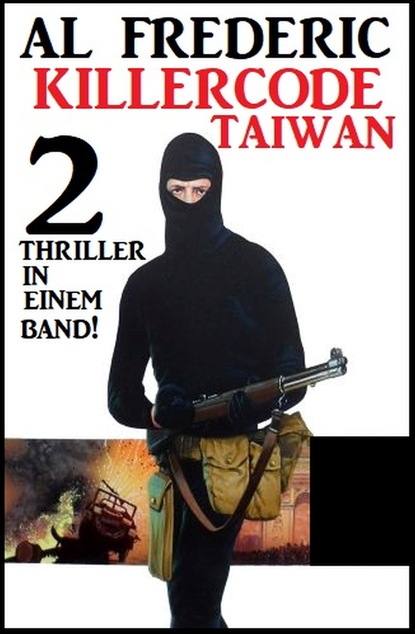 

Killercode Taiwan: Zwei Thriller