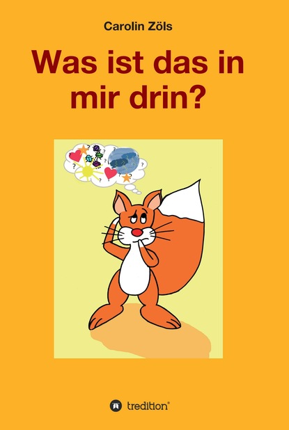 

Was ist das in mir drin