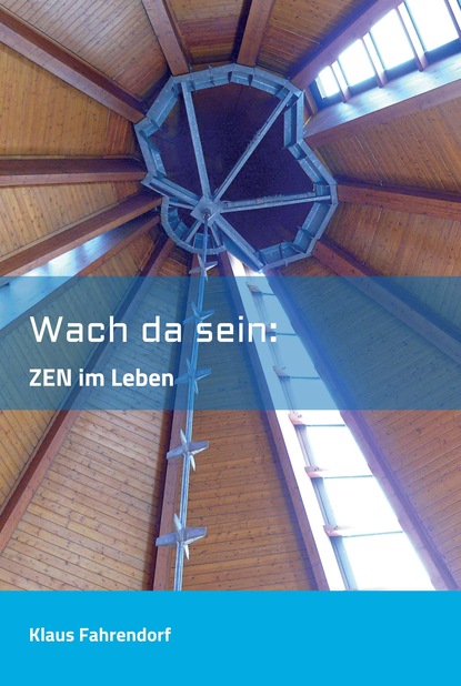 

Wach da sein