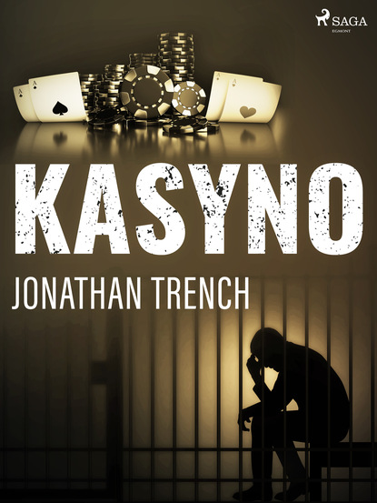 Jonathan Trench - Kasyno