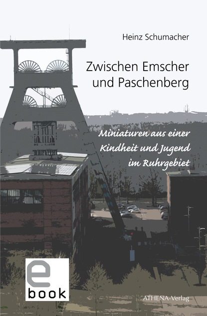 

Zwischen Emscher und Paschenberg