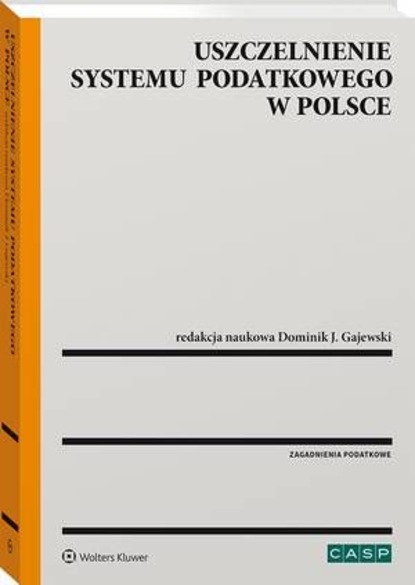 Wojciech Morawski - Uszczelnienie systemu podatkowego w Polsce