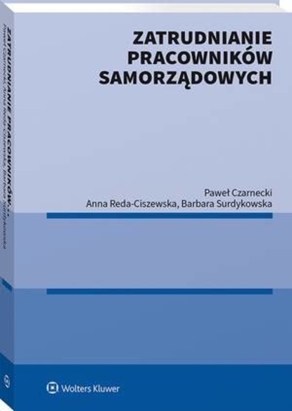 Anna Reda-Ciszewska - Zatrudnianie pracowników samorządowych
