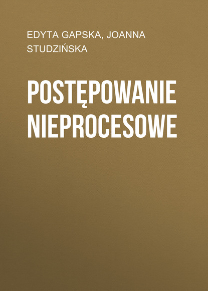 Edyta Gapska - Postępowanie nieprocesowe