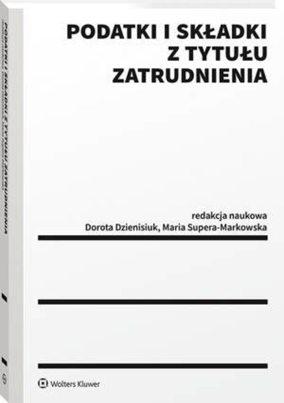 Hanna Litwińczuk - Podatki i składki z tytułu zatrudnienia