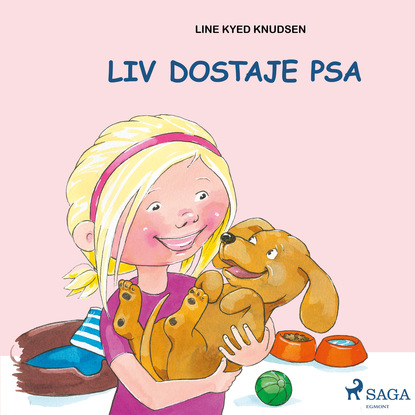 Line Kyed Knudsen - Liv i Emma: Liv dostaje psa