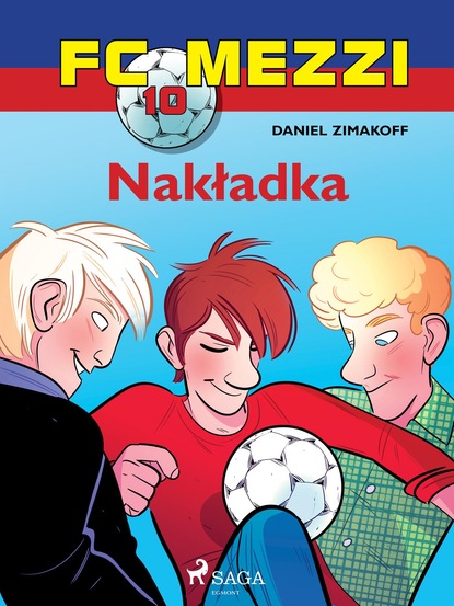 Daniel Zimakoff - FC Mezzi 10 - Nakładka