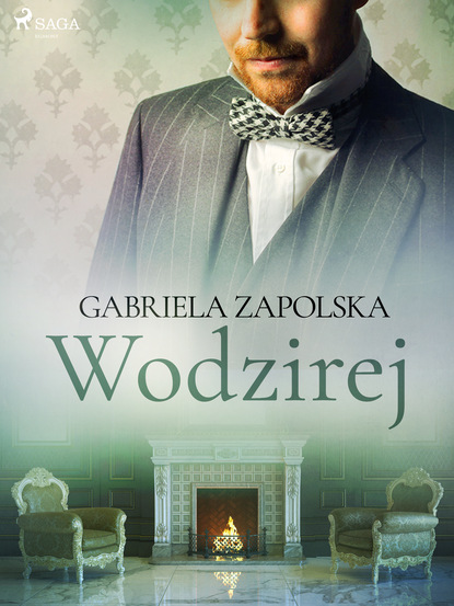 Gabriela Zapolska - Wodzirej