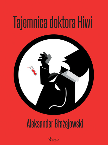 Aleksander Błażejowski - Tajemnica doktora Hiwi