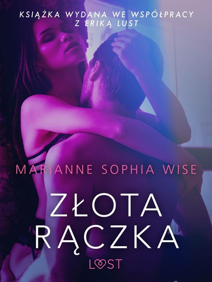 Marianne Sophia Wise - Złota rączka - opowiadanie erotyczne