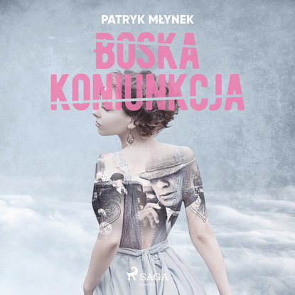 Patryk Młynek — Boska koniunkcja