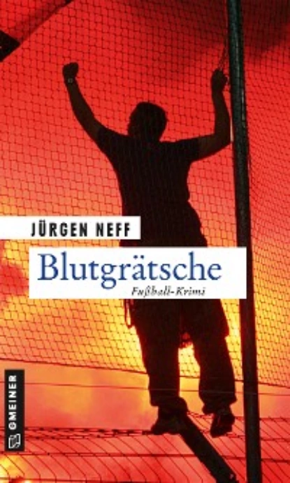 Обложка книги Blutgrätsche, Jürgen Neff