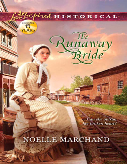 Noelle Marchand - The Runaway Bride