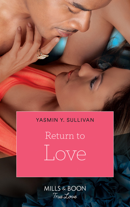 Yasmin Sullivan Y. - Return to Love