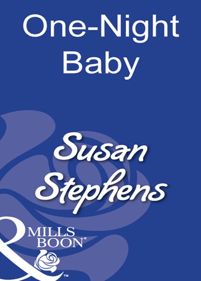 Обложка книги One-Night Baby, Susan Stephens