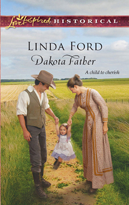 Linda Ford - Dakota Father