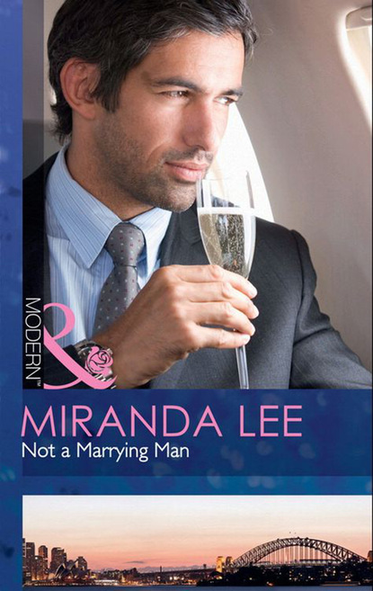 Miranda Lee - Not a Marrying Man