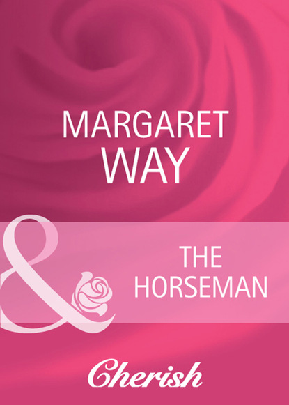 Margaret Way - The Horseman