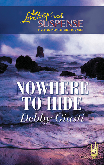 Debby Giusti - Nowhere To Hide