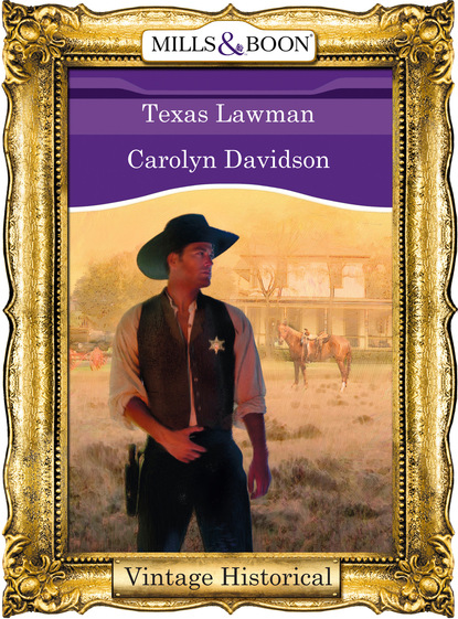 Carolyn Davidson - Texas Lawman