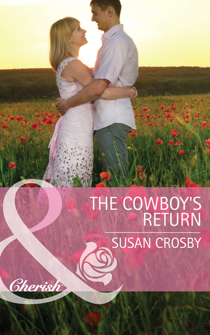 Susan Crosby - The Cowboy's Return