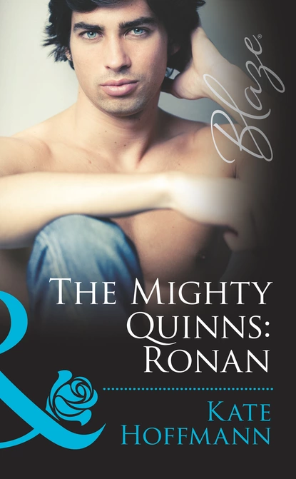 Обложка книги The Mighty Quinns: Ronan, Kate Hoffmann