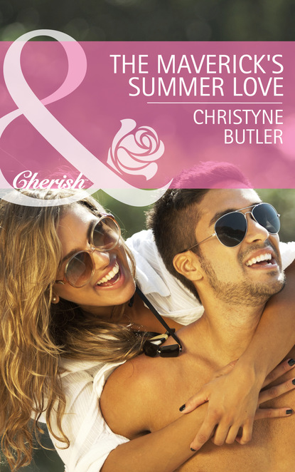 Christyne Butler - The Maverick's Summer Love