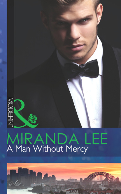 Miranda Lee - A Man Without Mercy