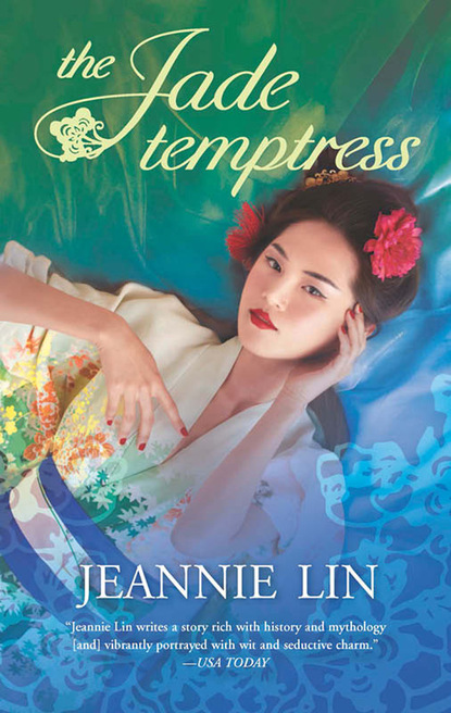 Jeannie Lin - The Jade Temptress