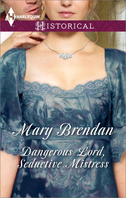 Dangerous Lord, Seductive Mistress (Mary Brendan). 