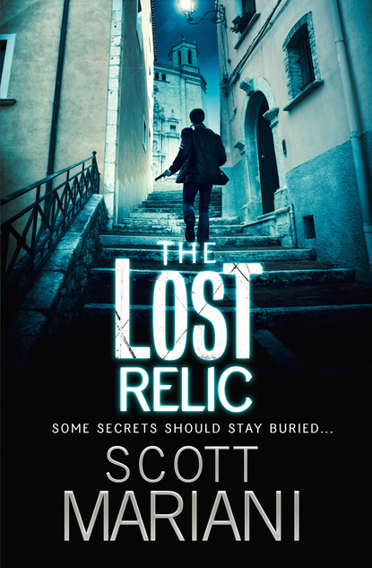 The Lost Relic (Scott Mariani). 