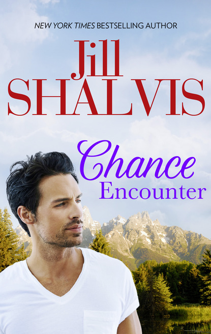 Jill Shalvis - Chance Encounter