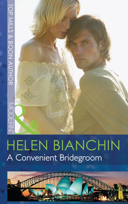 Обложка книги A Convenient Bridegroom, Helen Bianchin