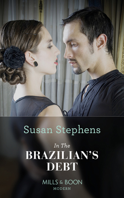 Susan Stephens - In the Brazilian's Debt