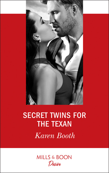 Karen Booth - Secret Twins For The Texan