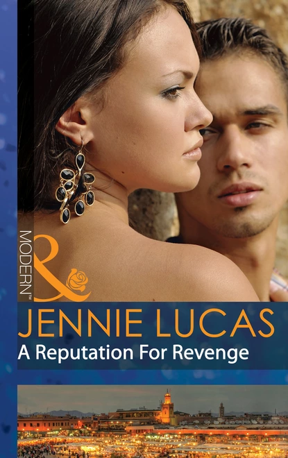 Обложка книги A Reputation For Revenge, Дженни Лукас