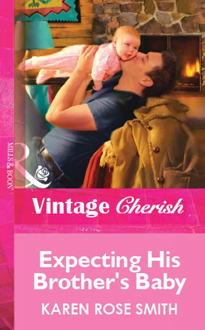 Обложка книги Expecting His Brother's Baby, Karen Rose Smith