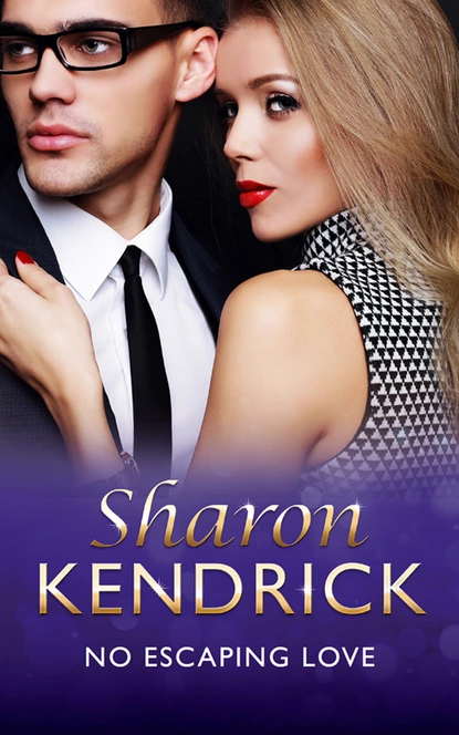 Обложка книги No Escaping Love, Sharon Kendrick